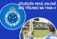 Prefeitura de BH deverá liberar retorno do Cruzeiro aos treinos na Toca da Raposa II